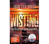 Wisting und die Untiefen der Vergangenheit: Kriminalroman | Packende Spannung aus Norwegen: 3