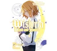 Wistoria: Wand and Sword 6