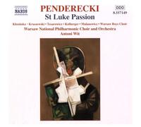 Wit,Antoni - Penderecki : Passion selon Saint Luc