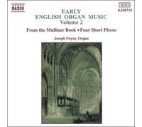 Wit - Early English Organ Music, Vol. 2 by Joseph Payne