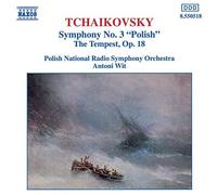 Wit - Symphonie n°3 "Polonaise" / La Tempête op.18