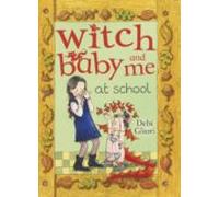 Witch Baby And Me At School (ebook)