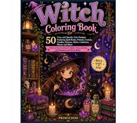Witch Coloring Book: 50 Bold and Easy Pages of Magical Witches, Spells, Potions & Enchanted Halloween Scenes for Adults and Teens
