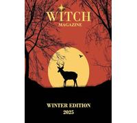 Witch Magazine - Winter Edition: Witch Magazine