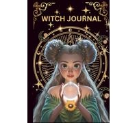 Witch Notebook Hardcover: Witch Journal Lined for Writing Spells, Rituals & Daily Magic | Mystical Notebook Gift for Women, Witches & Christmas