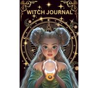 Witch Notebook: Witch Journal Lined for Writing Spells, Rituals & Daily Magic | Mystical Notebook Gift for Women, Witches & Christmas