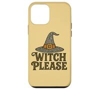 Witch Please SASS Witches Hat Funny Halloween Dicho Carcasa para iPhone 12 Mini
