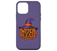 Witch Please SASS Witches Hat Funny Halloween Dicho Carcasa para iPhone 12 Mini