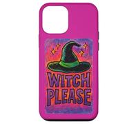 Witch Please SASS Witches Hat Funny Halloween Dicho Carcasa para iPhone 12 Mini