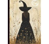 Witch Sketchbook: Large Unlined Blank Book for Drawing, Spells, Thought, Use as a Grimoire