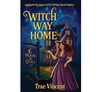 Witch Way Home