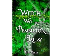 Witch Way to Pembleton Falls