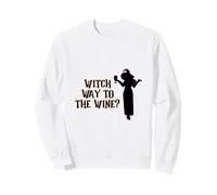Witch Way to The Wine? Halloween Divertido Sudadera
