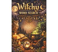 Witch Word Search Puzzle Book: Word Search Puzzles for Witches | Captivating, Enchanting, Wizardry Puzzles | 6x9 Inches, 110 Pages | 50+ Puzzles | Solutions Included