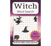 Witch Word Search: Word Searches with Easy-to-Read Print about Witchies, Moon & Astrology, Herbs & Plants and More| 6x9 inches, 109 pages| 80+ Puzzles ... Gift for Vacations, Holidays and Free Times