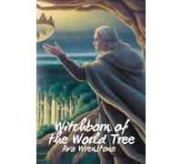 Witchborn of the World Tree: Fantasy Novel With Norse Mythology