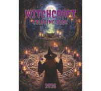 Witchcraft Coloring Book 2026: Witches and Wizards look at this amazing Coloring Book, 50+ Coloring Pages, 7x10 Inches