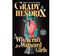 Witchcraft for Wayward Girls