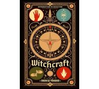 Witchcraft: Introduction to Occultism (Academy of Witchcraft)