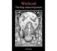 Witchcraft: The big colouring book