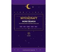 Witchcraft Word Search: 50 Enchanting Puzzles for Herb Witches, Moon Lovers & Kitchen Conjurers