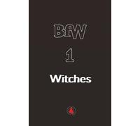 Witches: 1 (Boy for a Witch: Hot and yummy testicular recipes from Baba Yaga's cuisine. Jerking tales for a magic wand.)