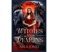 Witches and Demons: The House at the Gate (THE WITCH'S CASTLE CHRONICLES)