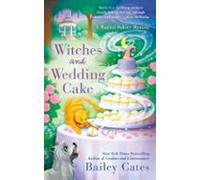 Witches And Wedding Cake (ebook)