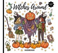 Witches Around: An Enchanting Witch Coloring Book