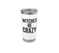 Witches Be Crazy Funny Halloween Custome Party Vaso térmico de acero inoxidable de doble pared