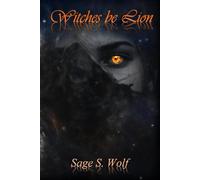 Witches be Lion: Raven's Claw Pride Book 1