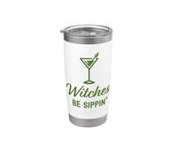 Witches Be Sippin' Happy Halloween - Bebida para adultos Vaso térmico de acero inoxidable de doble pared
