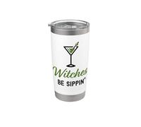 Witches Be Sippin' Happy Halloween - Bebida para adultos Vaso térmico de acero inoxidable de doble pared