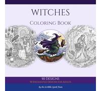 Witches Coloring Book: 50 Enchanted Designs for Adults: By the Scribble Spark Team