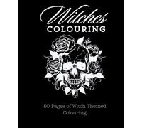 Witches Colouring Book - Adult Enchanting Colouring - 50 Mystical Designs
