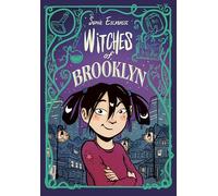 Witches of Brooklyn: (A Graphic Novel): 1