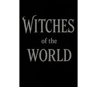 Witches of the World: Trivia Quiz Book & Family Party Game of History & Her Story - From Ancient Legends to Pop-Culture Movies & Shows with Comedy, ... Answer/Explanations w/Fun, Facts, & Comedy!)