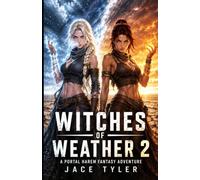 Witches of Weather 2: A Portal Harem Fantasy Adventure
