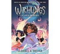 Witchlings. La Tarea Imposible (ebook)