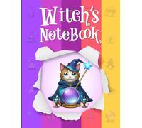 Witch's Notebook - Writing Journal: Ruled Journal for Magical Thoughts, Spells, and Daily Reflections | 90 GSM Lined Pages | Perfect for Witches, Writers & Mystics