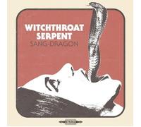 Witchthroat Serpent - Sang-Dragon (Reissue) (Limited Edition) (LP)