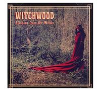 Witchwood - Litanies From The Woods