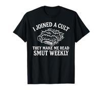 Witchy Fantasy Gótico Culto Smut Reader Romance Bookish Camiseta