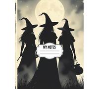 Witchy Halloween Vibes: A Spooky Notebook for Magical Thoughts & Ideas: Enchanting Magical Journal
