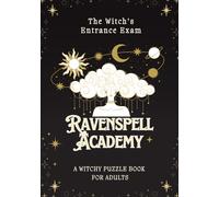 Witchy Puzzle Activity Book for Adults: Ravenspell Academy: The Witches Entrance Exam