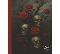 Witchy Scary Goth Skull & Rose Composition Notebook: Universal College Ruled | 7.5 x 9.25 in | 110 Pages | Perfect for Writing, Journaling, or School Notes