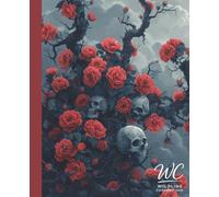 Witchy Scary Goth Skull & Rose Composition Notebook: Universal College Ruled | 7.5 x 9.25 in | 110 Pages | Perfect for Writing, Journaling, or School Notes