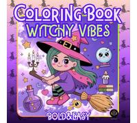 Witchy Vibes Halloween Coloring Book Bold&Easy: This book contains cute, witch-style Halloween line drawings with bold, clear lines. They're easy to color and fun for all ages.