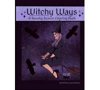 Witchy Ways: A spooky season coloring book