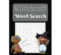 Witchy Wendy's Witchcraft Word Search Book: A Witchcraft Themed Word Find Puzzle for Adults, Seniors and Teens